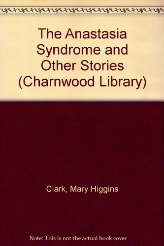 9780708985762: " The Anastasia Syndrome and Other Stories (Charnwood Library)