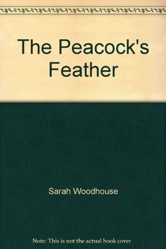 9780708985793: Peacock's Feather (Charnwood Library)