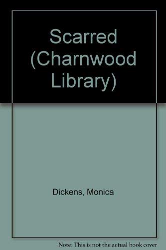 9780708986554: Scarred (Charnwood Library)
