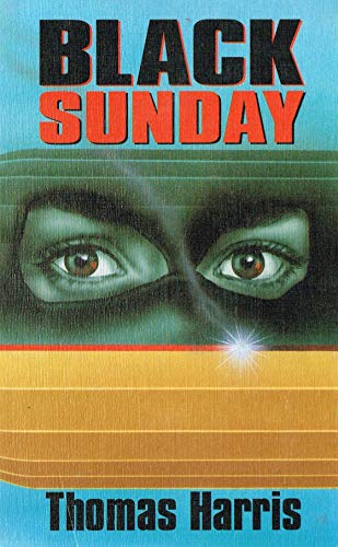 Black Sunday (Charnwood Library) (9780708987377) by Thomas Harris