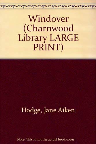 9780708987384: Windover (Charnwood Library)