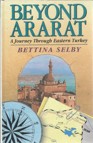 9780708987568: Beyond Ararat:A Journey Through E.Turkey (Charnwood Large Print Library Series)