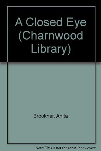 9780708987674: A Closed Eye (Charnwood Library)
