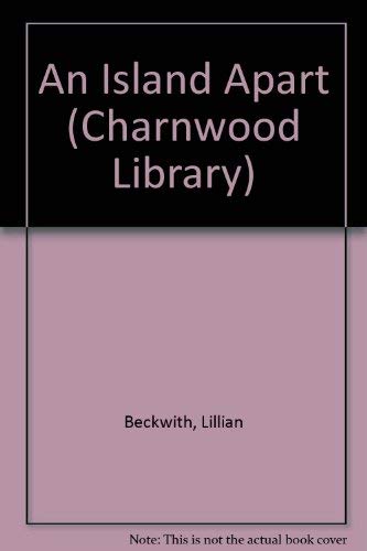 9780708987933: An Island Apart (Charnwood Library)