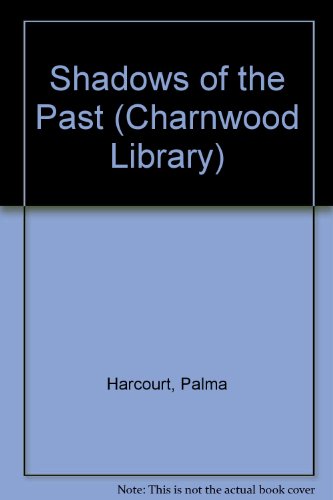 9780708989470: Shadows of the Past (Charnwood Library)