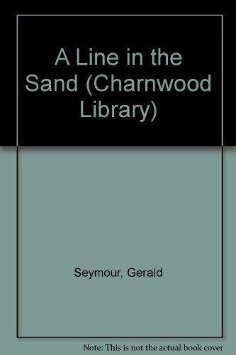 Stock image for A Line in the Sand (Charnwood Library) for sale by Mispah books