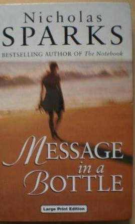 Message in a Bottle (Charnwood Library) (9780708991886) by Nicholas Sparks