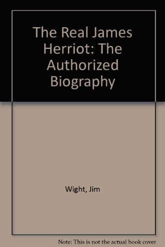 9780708991978: The Real James Herriot: The Authorized Biography