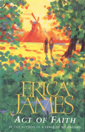 Act of Faith (Charnwood Library) (9780708992524) by Erica James