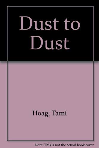 Dust to Dust (9780708993446) by Tami Hoag