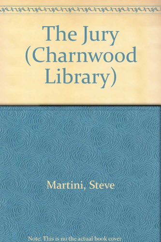 The Jury (Charnwood Library) (9780708993606) by Martini, Steve