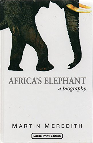 9780708993613: Africa's Elephant: A Biography (Charnwood Library)