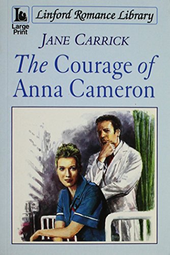 Stock image for The Courage Of Anna Cameron for sale by WorldofBooks
