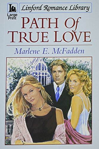 Stock image for Path Of True Love (Linford Romance) for sale by WorldofBooks