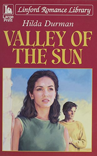 Beispielbild fr Valley Of The Sun (Linford Romance) zum Verkauf von WorldofBooks