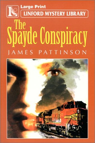 Stock image for The Spayde Conspiracy for sale by ThriftBooks-Dallas