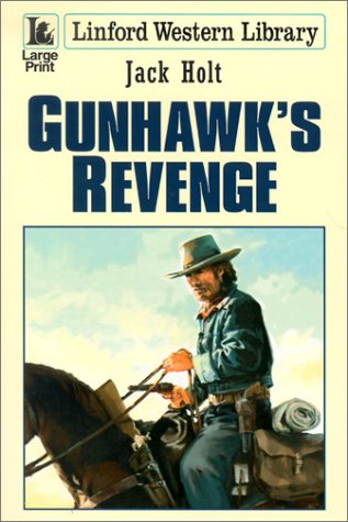 Beispielbild fr Gunhawks's Revenge (Linford Western Library) zum Verkauf von AwesomeBooks