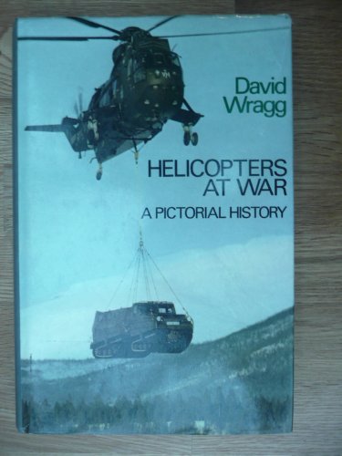 Imagen de archivo de Helicopters at War a la venta por WorldofBooks