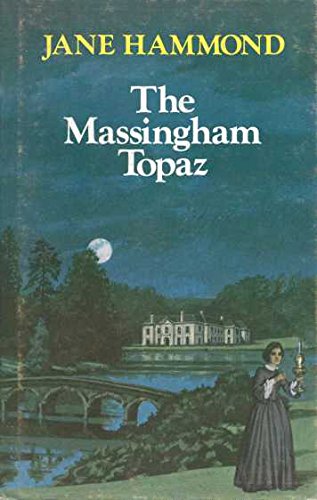 Massingham Topaz (9780709008699) by Jane Hammond