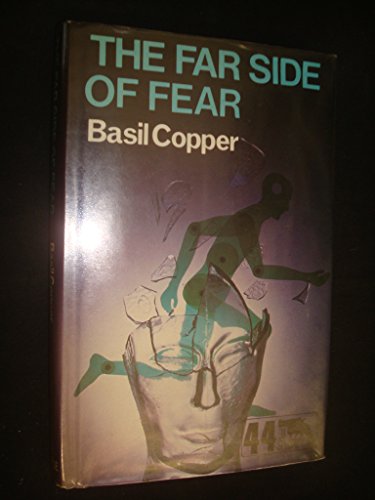 The Far Side of Fear (9780709009191) by Copper, Basil