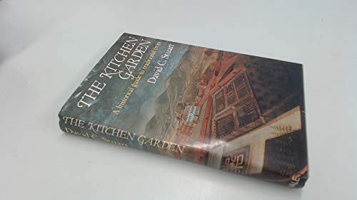 

The kitchen garden: A historical guide to traditional crops