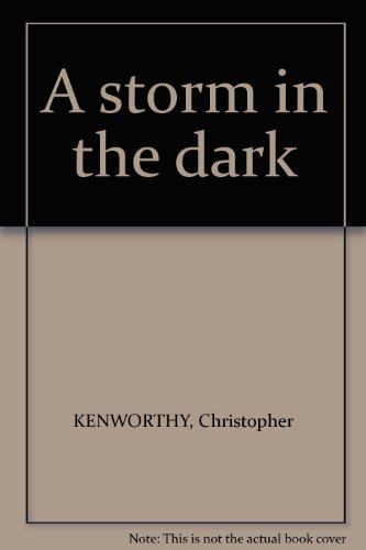 Beispielbild fr A storm in the dark zum Verkauf von Chapter 1