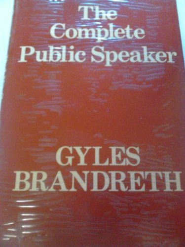 Beispielbild fr The Complete Public Speaker zum Verkauf von Anybook.com