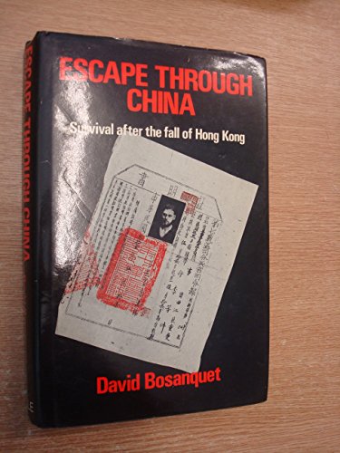 9780709012887: Escape Through China