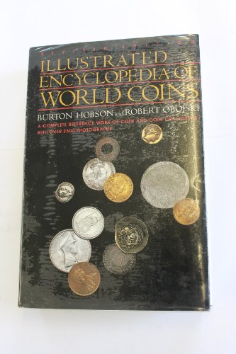 9780709014263: Illustrated Encyclopaedia of World Coins