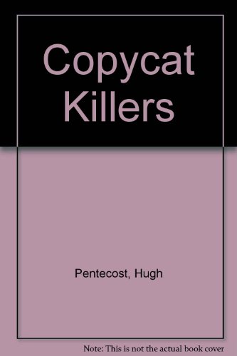 Copycat Killers (9780709015611) by Hugh Pentecost