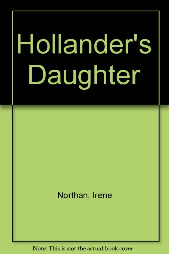 9780709016168: Hollander's Daughter