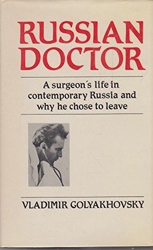 Imagen de archivo de RUSSIAN DOCTOR. a la venta por Cambridge Rare Books