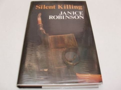 Silent Killing (9780709020837) by Janice Robinson