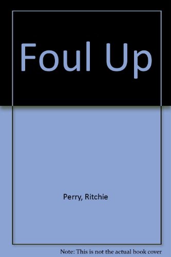 Foul Up (9780709021018) by Ritchie Perry