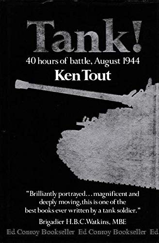 Tank!: 40 Hours of Battle, August 1944