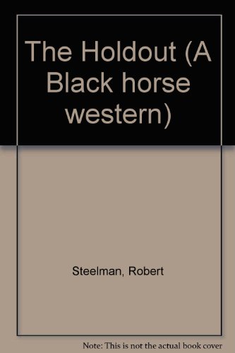 9780709023388: The Holdout (A Black horse western)