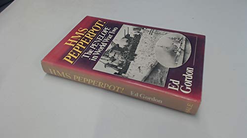 9780709023517: H.M.S. "Pepperpot!": The "Penelope" in World War Two