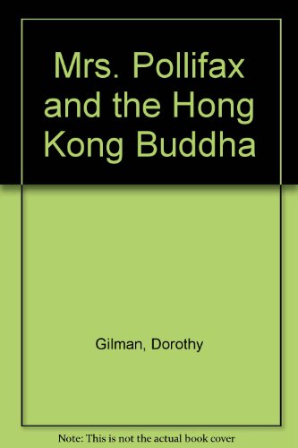 9780709026549: Mrs. Pollifax and the Hong Kong Buddha