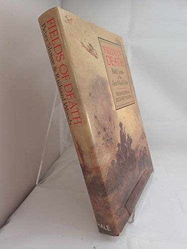 Beispielbild fr Fields of Death: Battle Scenes of the First World War zum Verkauf von WorldofBooks