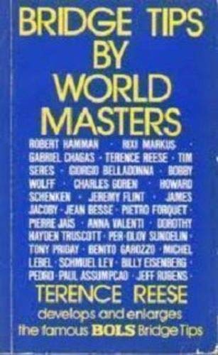 Beispielbild fr Bridge Tips by World Masters zum Verkauf von WorldofBooks