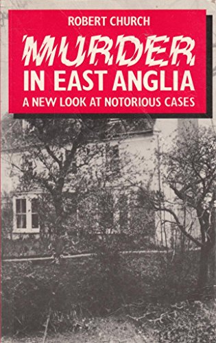 Beispielbild fr Murder in East Anglia zum Verkauf von WorldofBooks