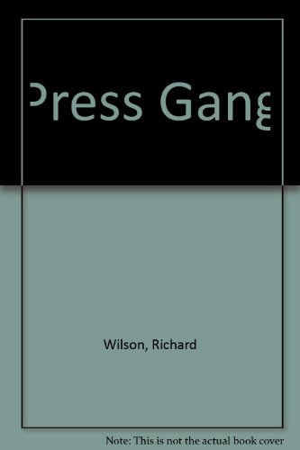 Press Gang (9780709030898) by Richard Wilson