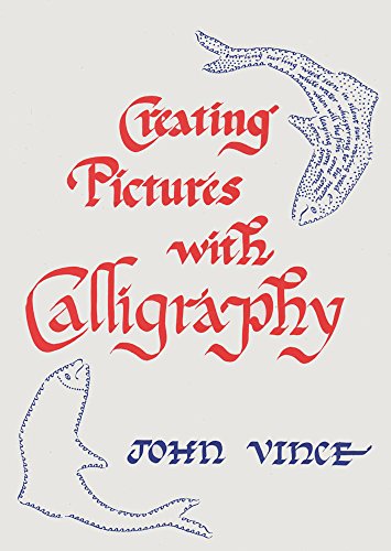 9780709031550: Creating Pictures with Calligraphy