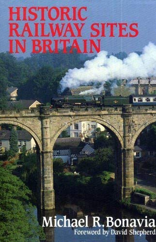 Beispielbild fr Historic Railway Sites in Britain zum Verkauf von WorldofBooks