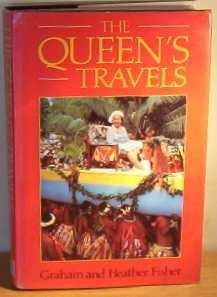 Stock image for The Queen's Travels for sale by Harry Righton