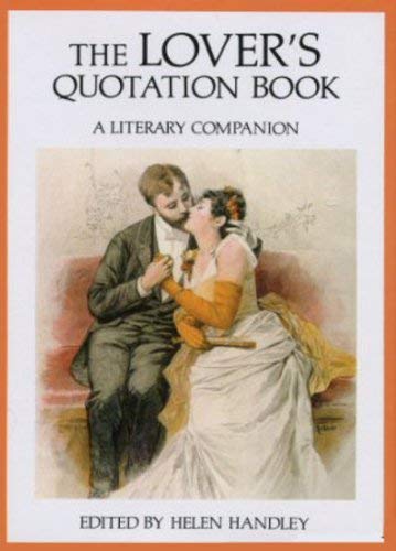 Stock image for The Lover's Quotation Book for sale by Wonder Book