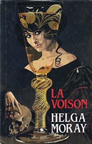 Voison, La (9780709032359) by Helga Moray