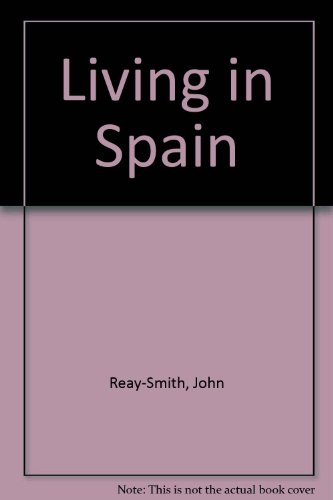 Imagen de archivo de Living in Spain a la venta por AwesomeBooks