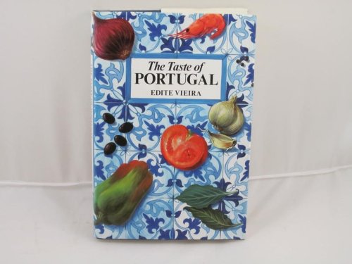 Stock image for Taste of Portugal: Traditional Portuguese Cuisine for sale by Zoom Books Company