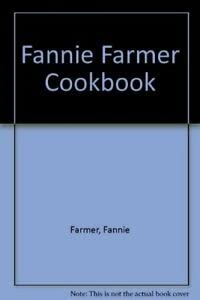 Stock image for Fannie Farmer Cookbook for sale by AwesomeBooks